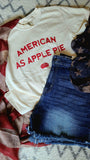 American As Apple Pie Tee
