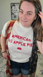 American As Apple Pie Tee